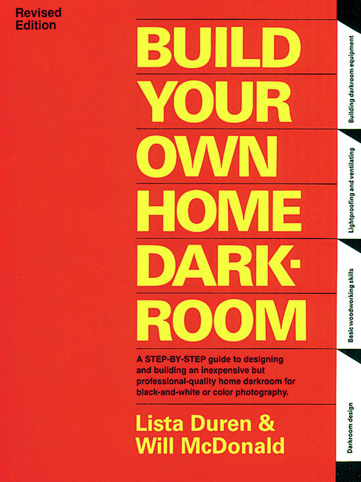 Title details for Build Your Own Home Darkroom by Lista Duren - Available